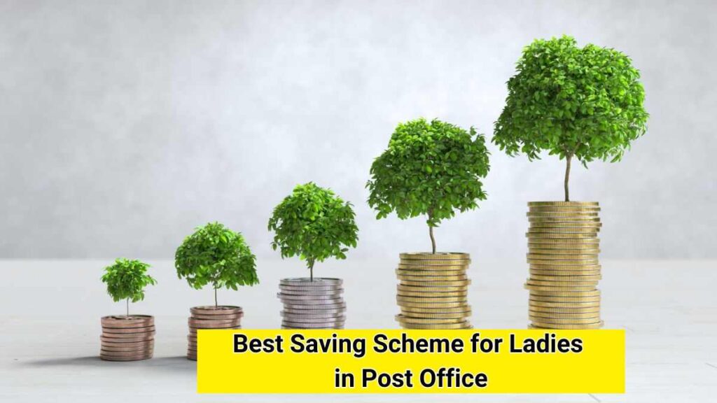 Best Saving Scheme for Ladies in Post Office